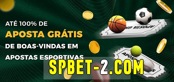 spbet bet Ate 100% de Aposta Gratis